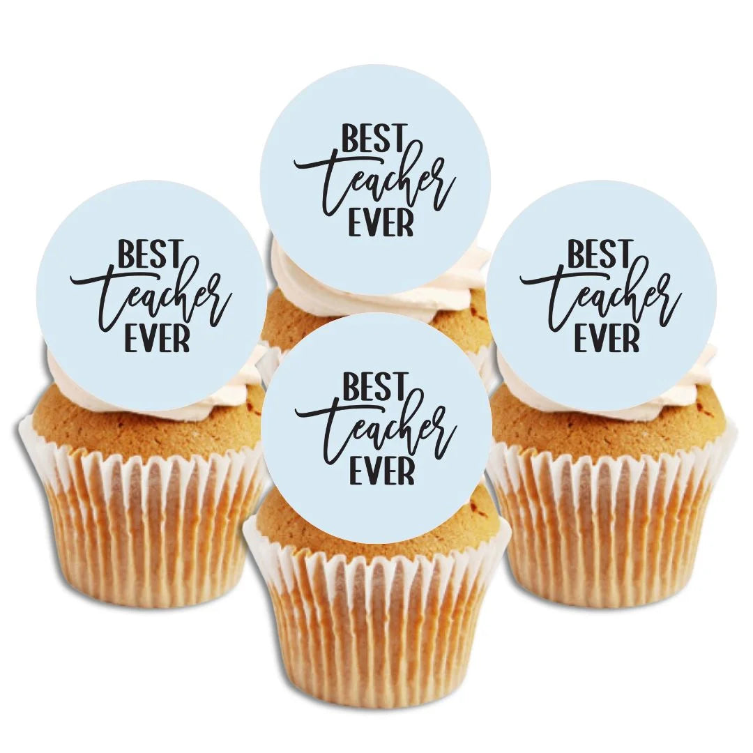 Best Teacher Ever Modern Cupcake Toppers on white frosted cupcakes 