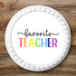 Favourite Teacher Edible Cupcake Toppers