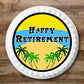 Happy Retirement Edible cake Topper with a beach theme on white frosted cake
