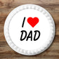 I Love My Dad Father's Day cake Topper on white frosted cake