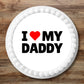 I Love My Daddy Father's Day Cupcake Topper on white iced cake