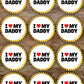 I Love My Daddy Father's Day Cupcake Toppers on white frosted cupcakes