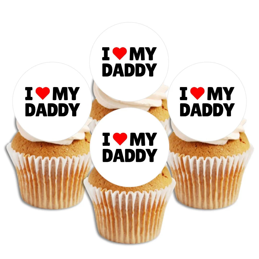 I Love My Daddy Father's Day Cupcake Toppers on white frosted cupcakes