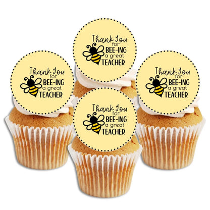 Thank You  for bee-ing a great Teacher Edible Cupcake Toppers with a cute bee design on white frosted cupcakes